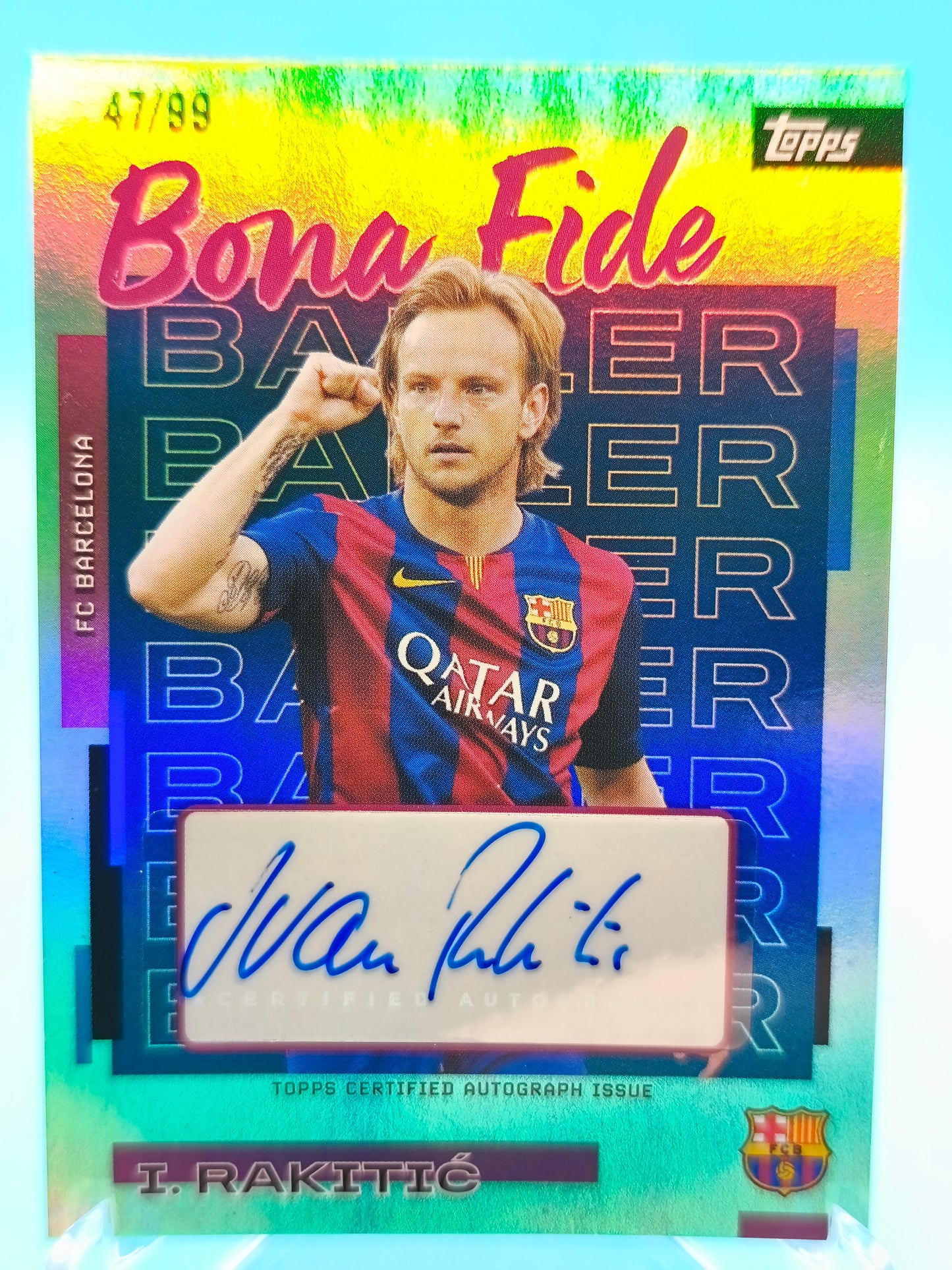 Rakitic /99 autógrafo Bona Fide Topps Team set 2025